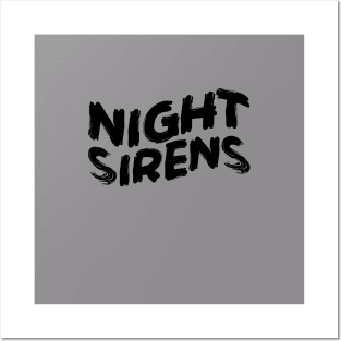 night siren Posters and Art